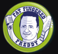 Fat Fingered Freddy